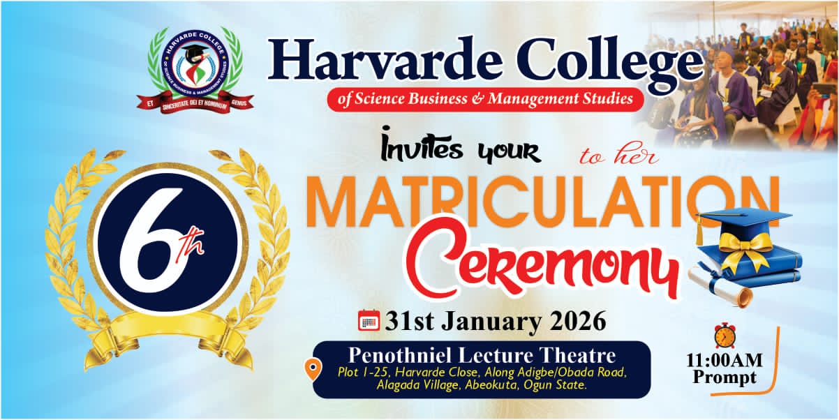 Harvarde College To Hold 6th Matriculation Ceremony